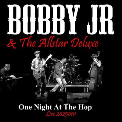 One Night at the Hop (Live 20250111)