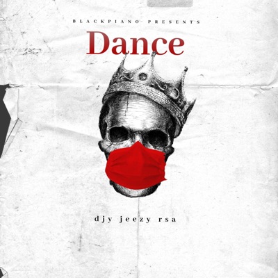 Dance (feat. Tito Keys & Kaygee Rsa) - Single