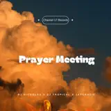 DJ Nicholas, DJ Tropical & Jaycrazie - Prayer Meeting