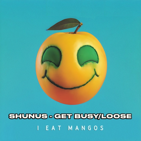 Get Busy/Loose - Single