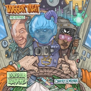 Trigger Treat (Cyantist & Mr.Main Remix Album) - EP