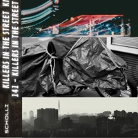 Killers in the Street - Single - Scholli