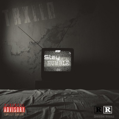 Stay Humble (feat. Tysav) - Single