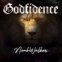 Godfidence - Single - NoahWalker