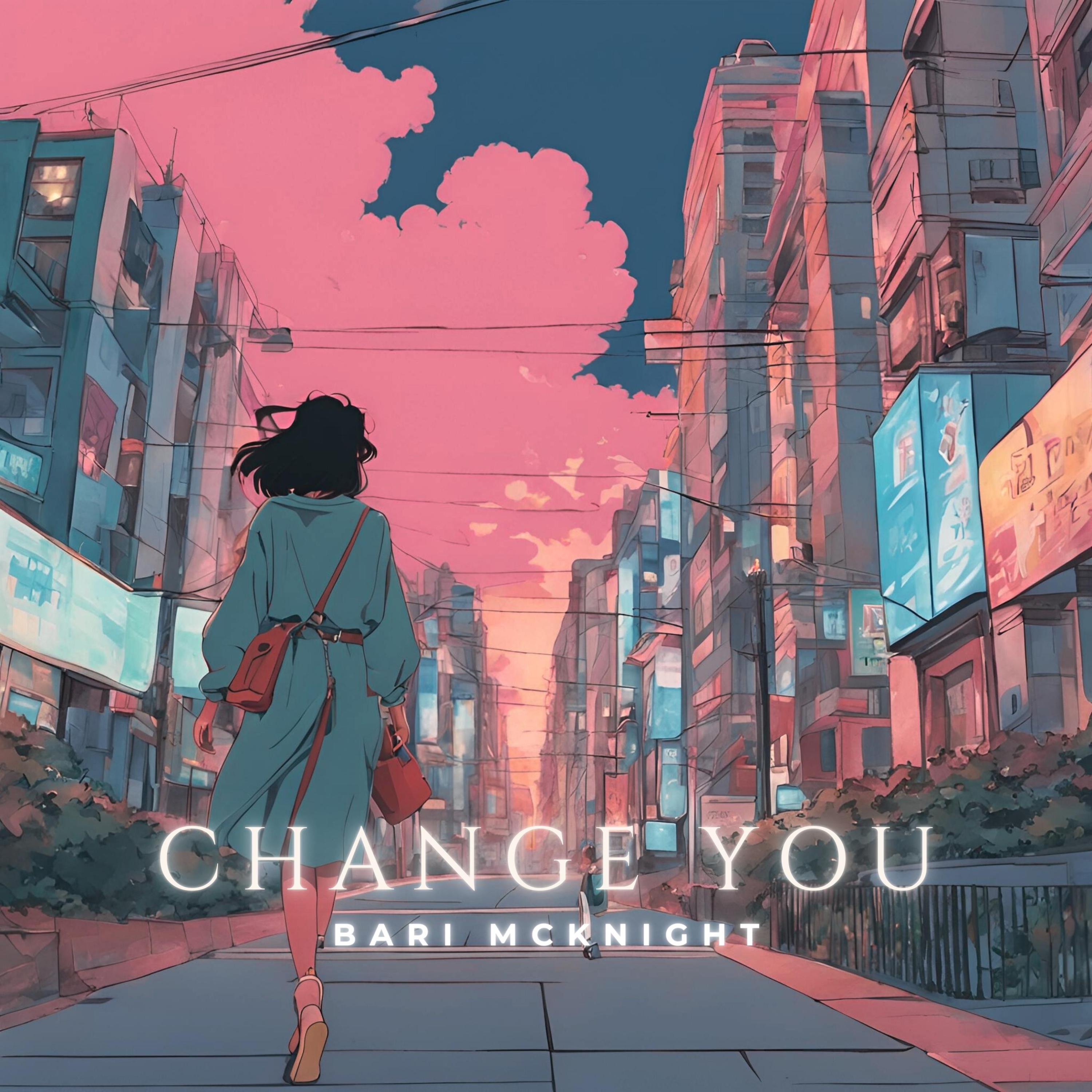 Change You - Single
