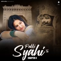 Pakki Syahi Te Chapter 4 (feat. Priya) - Single - Arun Asija