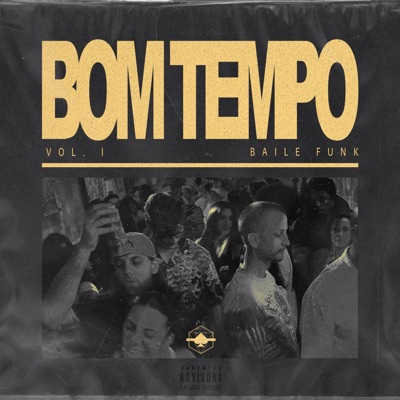 Bom Tempo Vol. 1: Baile Funk - EP