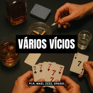 Vários Vícios
