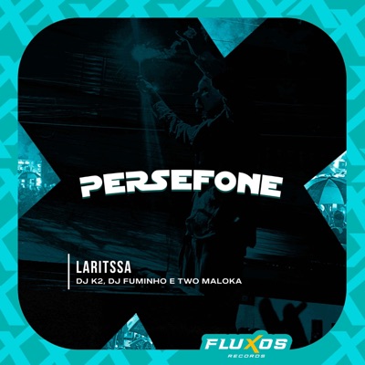 Perséfone (feat. Dj K2) - Single