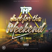 Just for the Weekend (feat. T-Ress & Droopy Marinez) - Single - Ab Dvinci