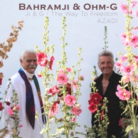 Ji & G - The Way To Freedom (Azadi) - Bahramji & Ohm-G