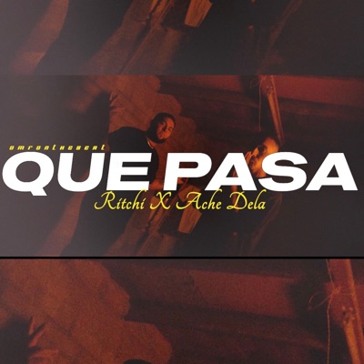 Que Pasa - Single