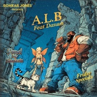 A.L.B (feat. Dasuun) - Single - Bonkar Jones