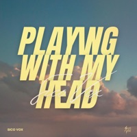 Playing With My Head - Single