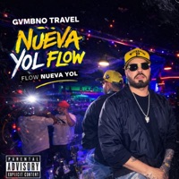 NUEVA YOL FLOW - Single - Gvmbno Travel