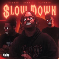 Slow Down - Single - Schulz, R3VERSO & Hazard mc