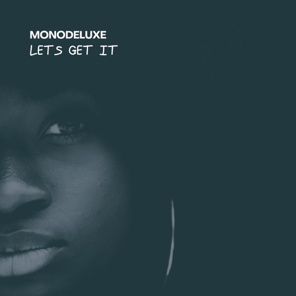 Lets Get It (Street Mix) - Single