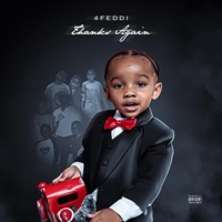 THANKS AGAIN - 4Feddi