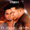 Voz a Voz - Estuvo Aquí