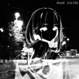 Dead Inside ДЕСЯТЫЙ