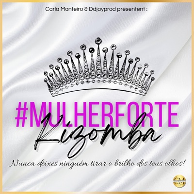 Mulher Forte (feat. Ddjayprod) - Single