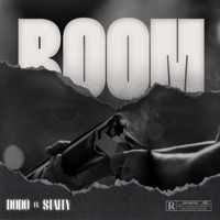 BOOM (feat. Staffy) - Single - DODO