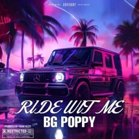 Ride wit me - Single - BG Poppy