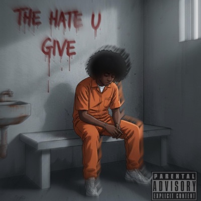 The Hate U Give - EP