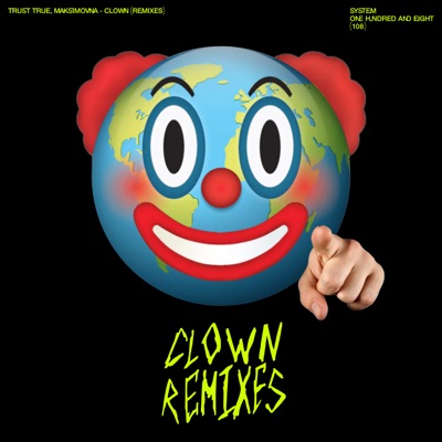 Clown (Remixes)