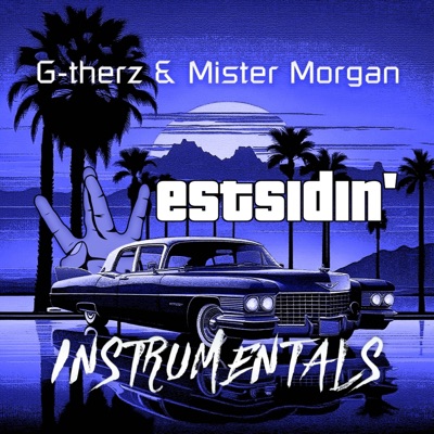 Westsidin' (Instrumental)