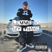 LEMME DO MY THANG - Single - November Baby