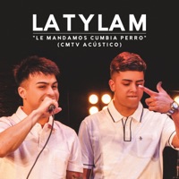 Le Mandamos Cumbia Perro (Cmtv Acústico) - Single - La T y la M