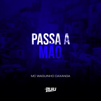 Passa a Mão - Single
