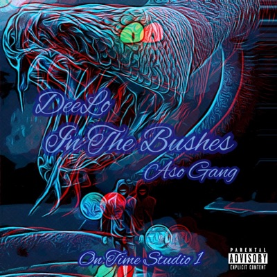In The Bushes (feat. ASO Gang) - Single