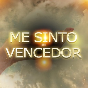 Me Sinto um Vencedor