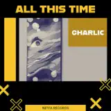 Gharlic - All This Time