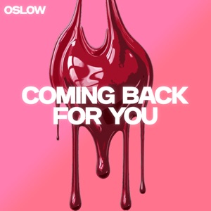 Coming Back for You
