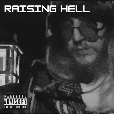 Raising Hell - EP