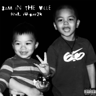 3AM IN THE 'VILLE (feat. YungJay2K) - Single