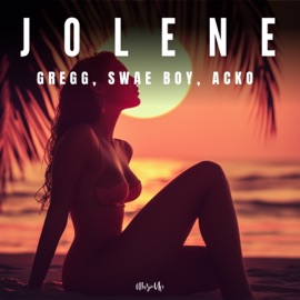 Jolene (Techno Version) GREGG, Swae Boy & Acko