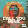 Call You Mine