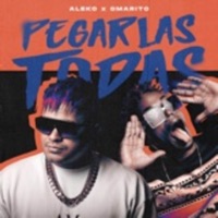 Pegarlas Todas - Single - Aleko & Omarito Pa Que Sepa