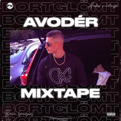 Bortglömt Mixtape