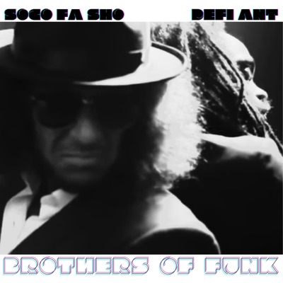 Brothers of Funk EP (feat. Defi Ant)