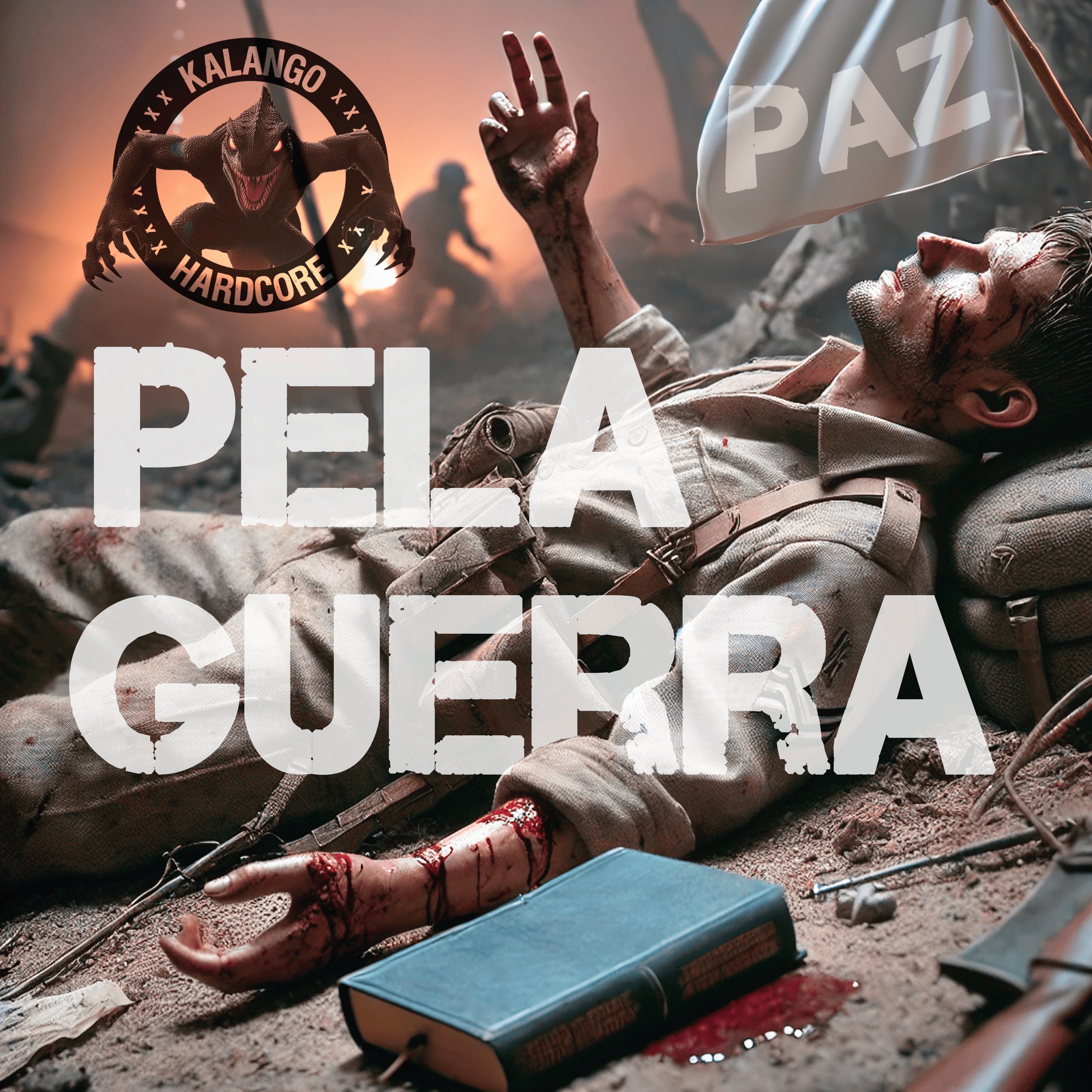 Pela Paz Pela Guerra - Single