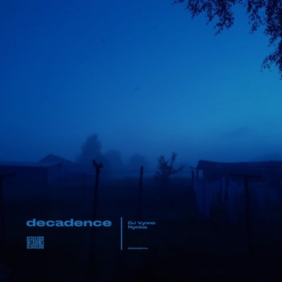Decadence - Single