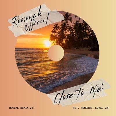 Close To Me (feat. Remorse & Loyal 221) [Reggae Remix] - Single
