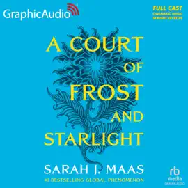 A Court of Frost and Starlight [Dramatized Adaptation] : A Court of Thorns and Roses 3.1(Court of Thorns and Roses)