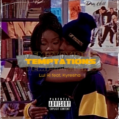 Temptations (feat. Lul Ri) - Single