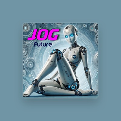 Listen to Jog, watch music videos, read bio, see tour dates & more!
